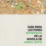Ulises - Guía de lectura de la novela de James Joyce - Imagen 2